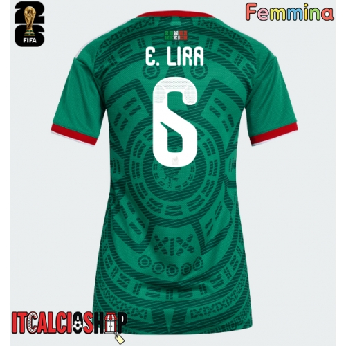 Messico Erik Lira #6 Prima Maglia Femmina Mondiali 2026 Manica Corta